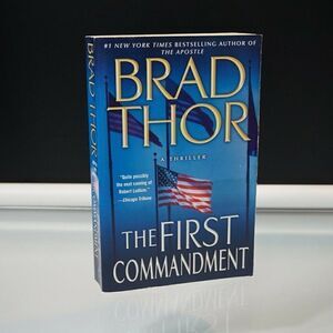 The First Commandment: A Thriller by Brad Thor 2009 Paperback